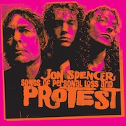 DVD/Blu-ray-Review: Jon Spencer - Songs Of Personal Loss And Protest